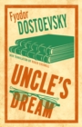 Uncle's Dream : New Translation - eBook