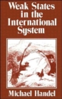 Weak States in the International System - Book