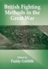 British Fighting Methods in the Great War - Book