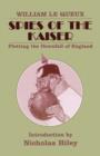 Spies of the Kaiser : Plotting the Downfall of England - Book
