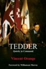 Tedder : Quietly in Command - Book