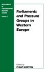 Parliaments and Pressure Groups in Western Europe - Book