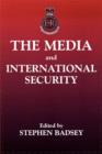 The Media and International Security - Book