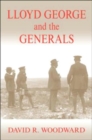 Lloyd George and the Generals - Book
