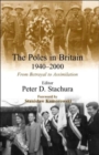 The Poles in Britain, 1940-2000 : From Betrayal to Assimilation - Book