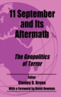 11 September and its Aftermath : The Geopolitics of Terror - Book