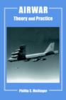 Airwar : Essays on its Theory and Practice - Book