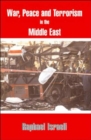 War, Peace and Terror in the Middle East - Book