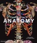 Anatomy : Exploring the Human Body - Book