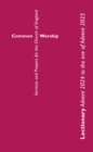 Common Worship Lectionary Advent 2024 to the Eve of Advent 2025 (Large Format) - Book