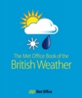 The Met Office Book of the British Weather - Book