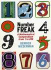 Number Freak : A Mathematical Compendium from 1 to 200 - Book