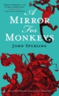 A Mirror for Monkeys - Book