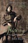 The Iris Trilogy: Memoirs of Iris Murdoch - Book
