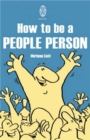 How To Be A People Person - Book