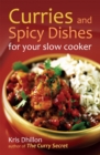 Curries and Spicy Dishes for Your Slow Cooker - Book