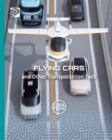 Flying Cars and Other Transportation Tech - eBook