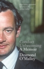 Conduct Unbecoming - A Memoir by Desmond O'Malley - eBook