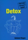 Detox: The Lazy Person's Guide! - eBook
