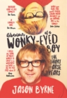 Adventures of a Wonky-Eyed Boy : The Short-Arse Years: Jason Byrne’s Memoir - Book