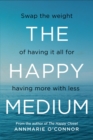 The Happy Medium - eBook