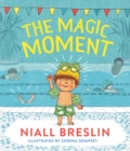 The Magic Moment - Book