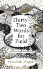 Thirty-Two Words for Field - eBook