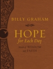 Hope for Each Day Large Deluxe : Words of Wisdom and Faith - Book