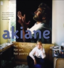 Akiane : Her Life, Her Art, Her Poetry - eBook