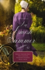 An Amish Summer : Four Novellas - eBook
