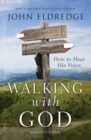 Walking with God : How to Hear His Voice - Book