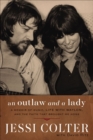 An Outlaw and a Lady : A Memoir of Music, Life with Waylon, and the Faith that Brought Me Home - eBook