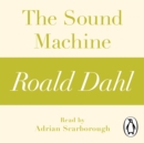 The Sound Machine (A Roald Dahl Short Story) - eAudiobook