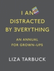 I An Distracted by Everything - eBook