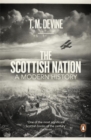 The Scottish Nation : A Modern History - Book