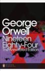 Nineteen Eighty-Four : The Annotated Edition - eBook