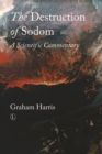 The Destruction of Sodom : A Scientific Commentary - eBook