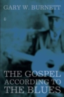 The Gospel According to the Blues - eBook