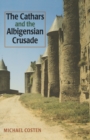 The Cathars and the Albigensian Crusade - Book