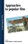 Approaches to Popular Film - Book