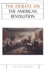 The Debate on the American Revolution - Book
