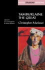 Tamburlaine the Great (Revels Student Edition) : Christopher Marlowe - Book