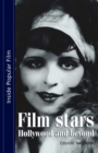 Film Stars : Hollywood and Beyond - Book