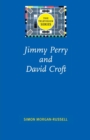 Jimmy Perry and David Croft - Book
