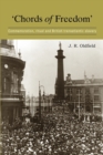 ‘Chords of Freedom’ : Commemoration, Ritual and British Transatlantic Slavery - Book
