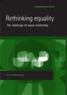 Rethinking Equality : The Challenge of Equal Citizenship - Book