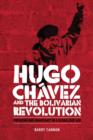 Hugo ChaVez and the Bolivarian Revolution : Populism and Democracy in a Globalised Age - Book