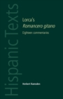 Lorca'S Romancero Gitano : Eighteen Commentaries - Book