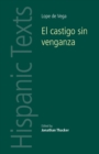 El Castigo Sin Venganza : Lope De Vega Carpio - Book