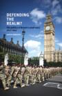Defending the Realm? : The Politics of Britain’s Small Wars Since 1945 - Book